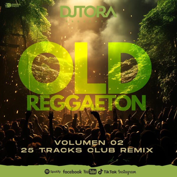Pack Reggaeton Old Remix Vol 02 (25 Tracks)