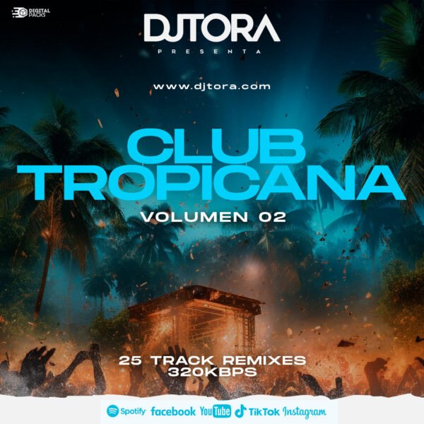 Pack Club Tropicana Remix Vol 02 (25 Tracks)